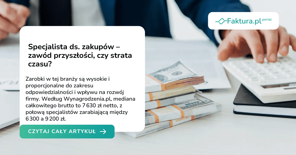 Specjalista ds. zakupów – zawód przyszłości, czy strata czasu?