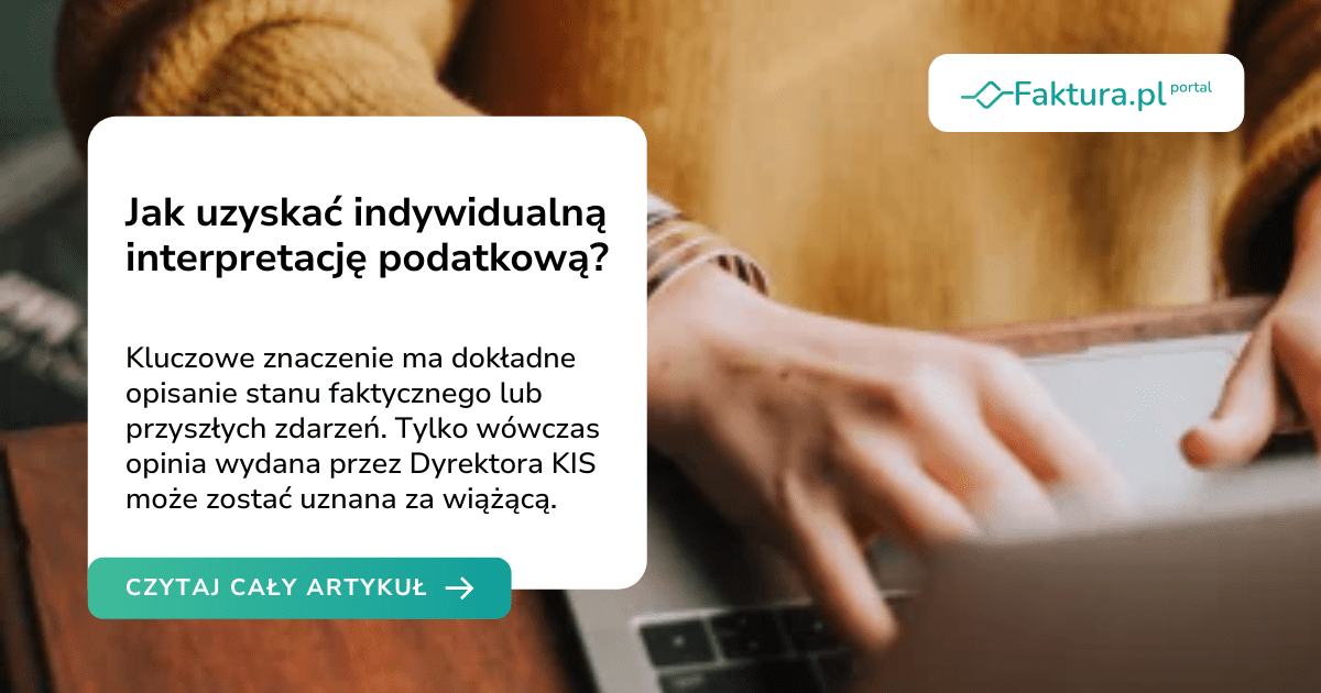 Jak uzyskać indywidualną interpretację podatkową? Prosty przewodnik krok po kroku