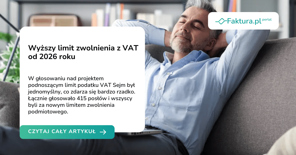 Wyższy limit zwolnienia z VAT od 2026 roku!