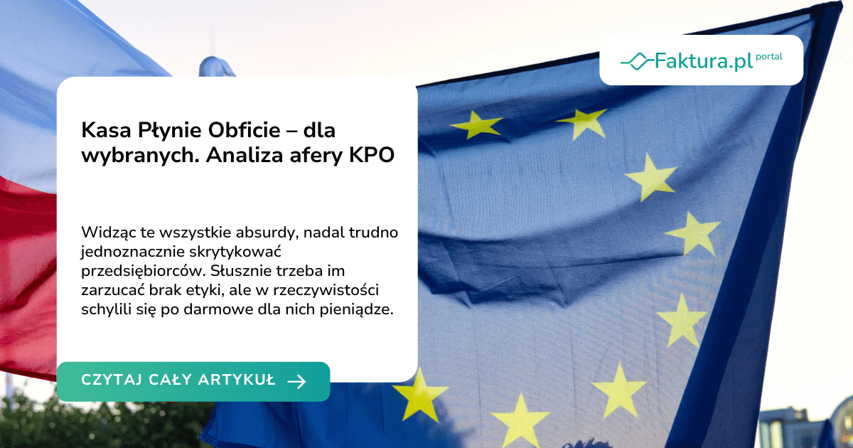Kasa Płynie Obficie – dla wybranych. Analiza afery KPO