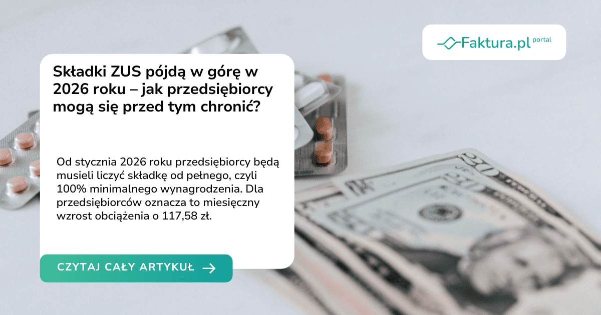 Składki ZUS pójdą w górę w 2026 roku – jak przedsiębiorcy mogą się przed tym chronić?