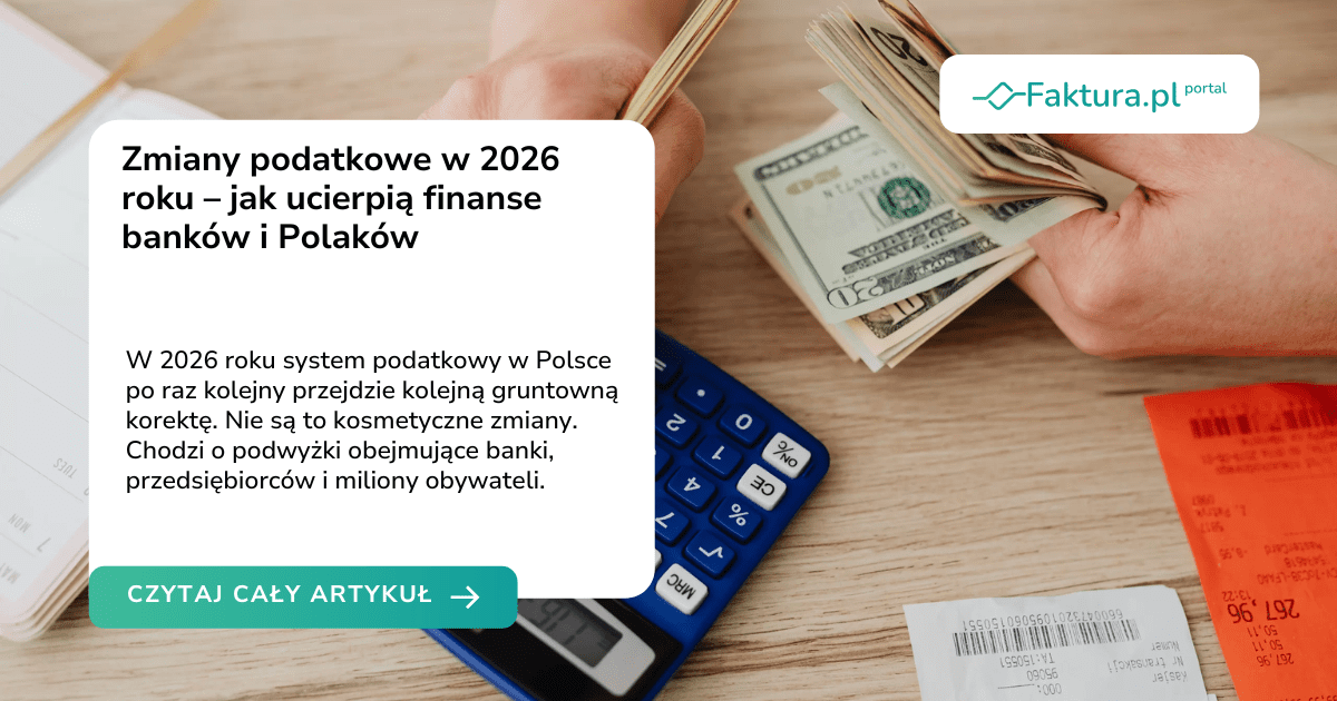 Zmiany podatkowe w 2026 roku – jak ucierpią finanse banków i Polaków