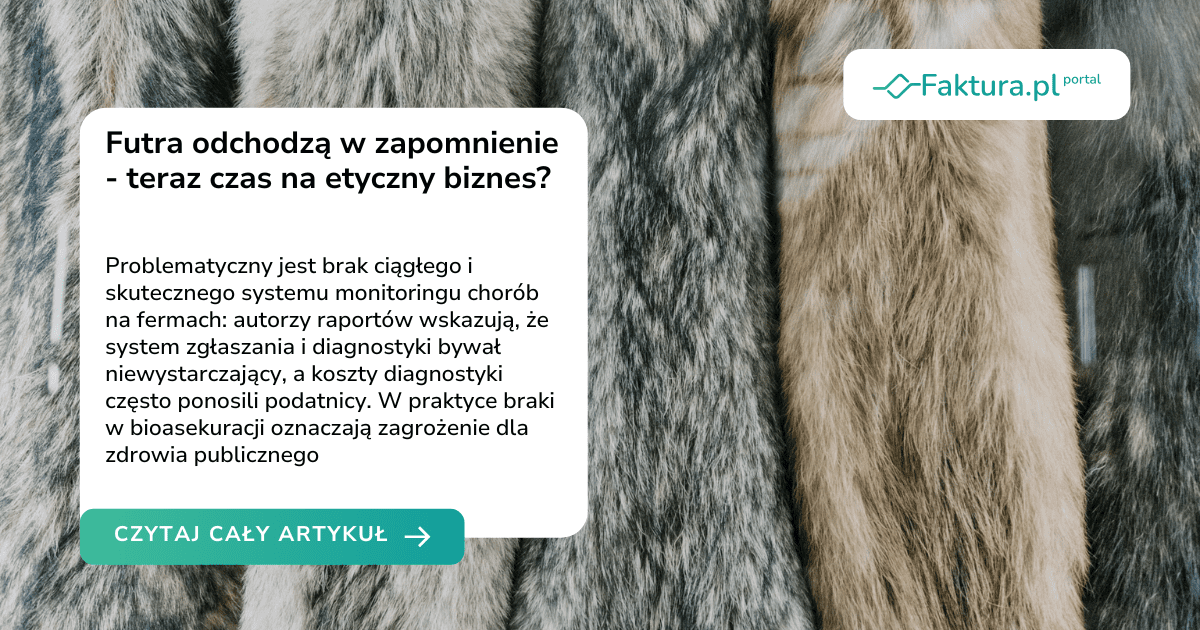Futra odchodzą w zapomnienie – teraz czas na etyczny biznes?