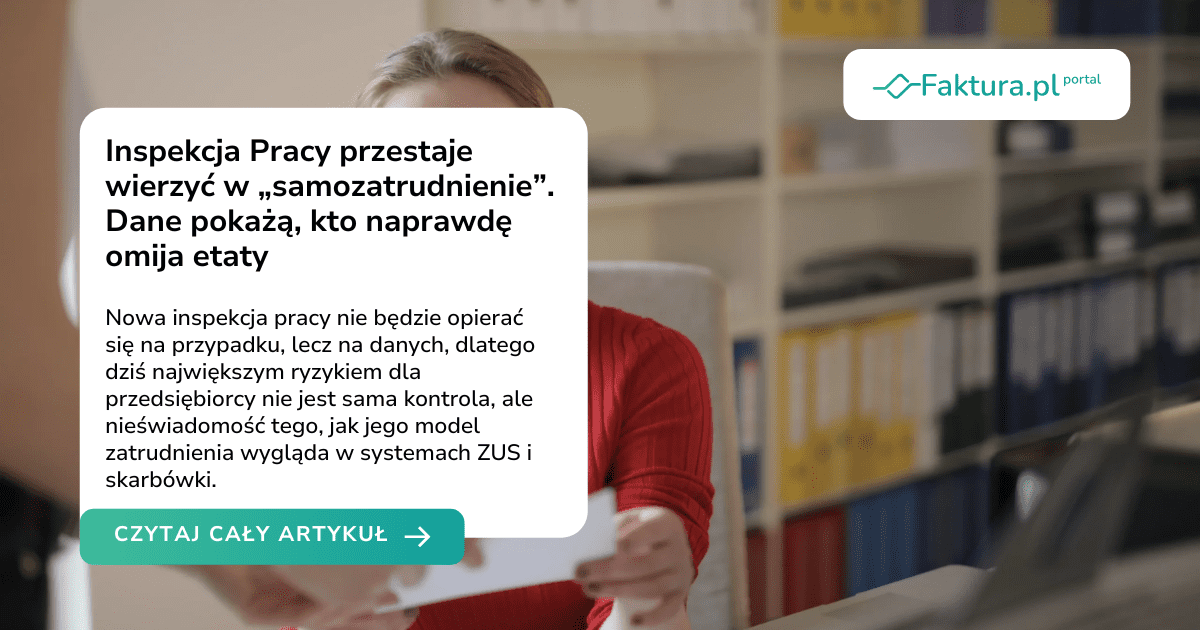 Inspekcja Pracy przestaje wierzyć w „samozatrudnienie”. Dane pokażą, kto naprawdę omija etaty